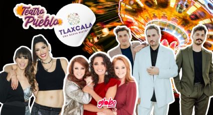 Feria de Tlaxcala 2024: Cartelera de artistas que darán concierto GRATIS en el Teatro del Pueblo