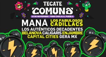 Tecate Comuna Puebla 2024: Estos son los horarios completos y Artistas por escenarios del festival