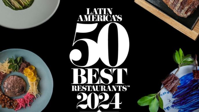 Lista de los 50 mejores restaurantes de Latinoamérica, estos son los que puedes encontrar en CDMX