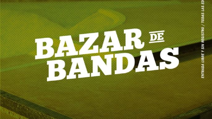 Conciertos GRATIS y productos oficiales en el Bazar de Bandas CDMX ¡A solo 1 peso la entrada!