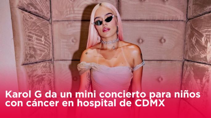 Karol G da un mini concierto para niños con cáncer en hospital de CDMX