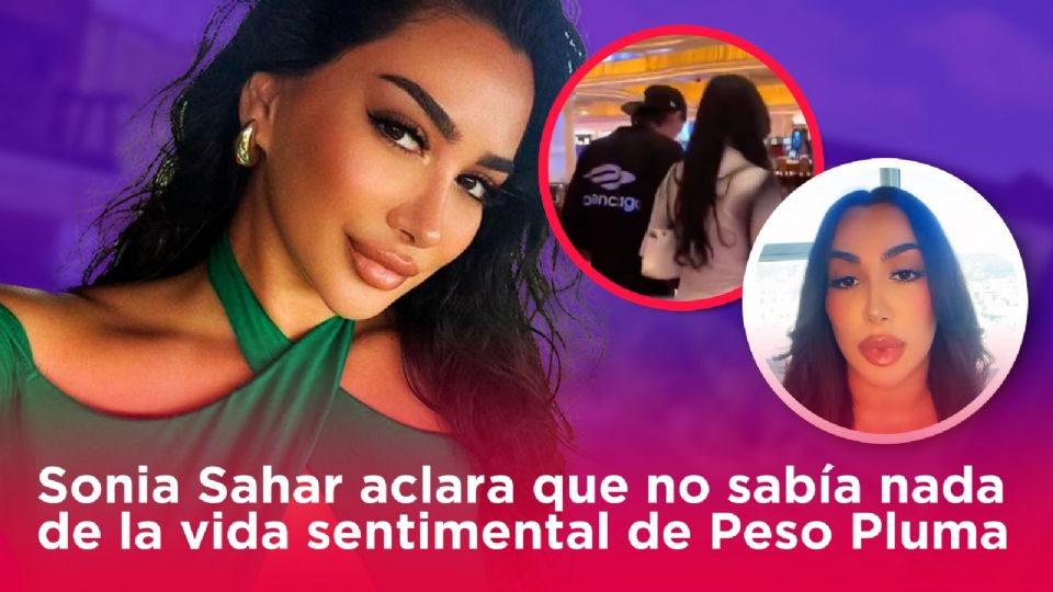 Sonia Sahar, la chica con la que le puso el cuerno Peso Pluma a Nicky Nicole, salió a contar su versión de la historia.