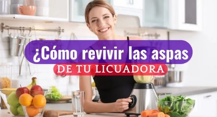 Truco Casero: Esta es la manera más fácil de revivir las aspas de tu licuadora