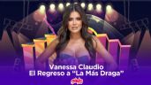 Vanessa Claudio enciende las redes al regresar a “La Más Draga”