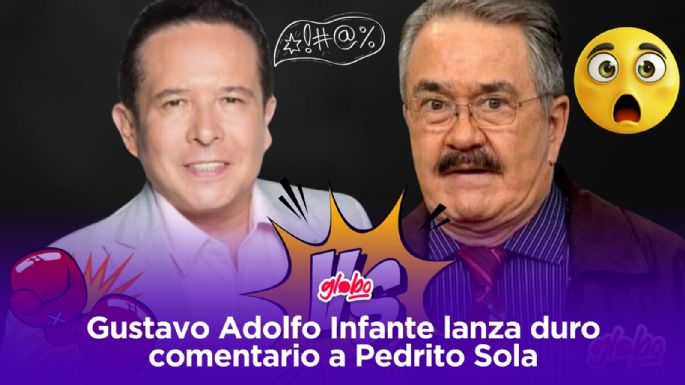 Gustavo Adolfo Infante arremete contra Pedrito Sola “No lo soporto”