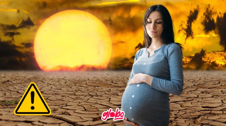 Ola de calor en México: Así afecta la salud de las embarazadas y la de su bebé