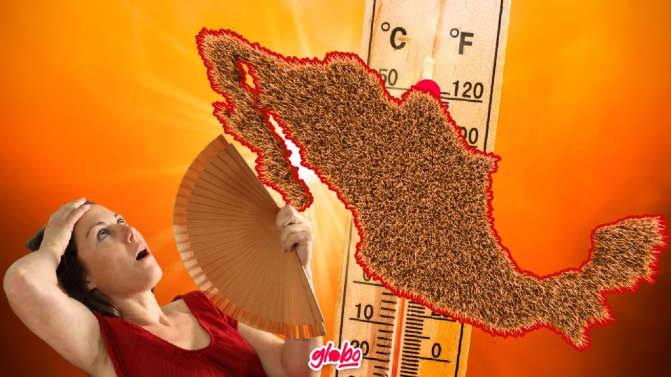 ¿Qué estados tendrán Calor EXTREMO?