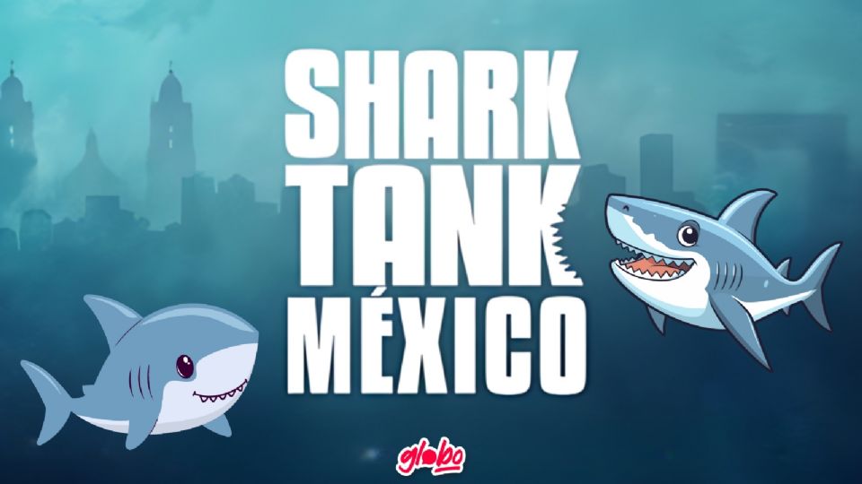 Shark Tank esta de regreso.