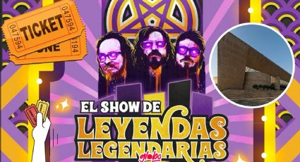 Podcast Leyendas Legendarias en el Auditorio Nacional ¿Cuándo y cómo comprar los boletos?