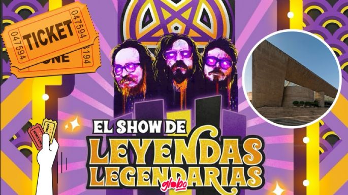 Podcast Leyendas Legendarias en el Auditorio Nacional ¿Cuándo y cómo comprar los boletos?