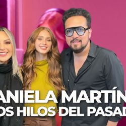 Daniela Martínez revela secretos de "Hilos del Pasado": La nueva telenovela con Yadira Carrillo