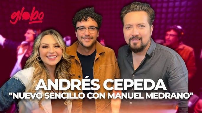 Andrés Cepeda habla sobre "Una Flor" junto a Manuel Medrano