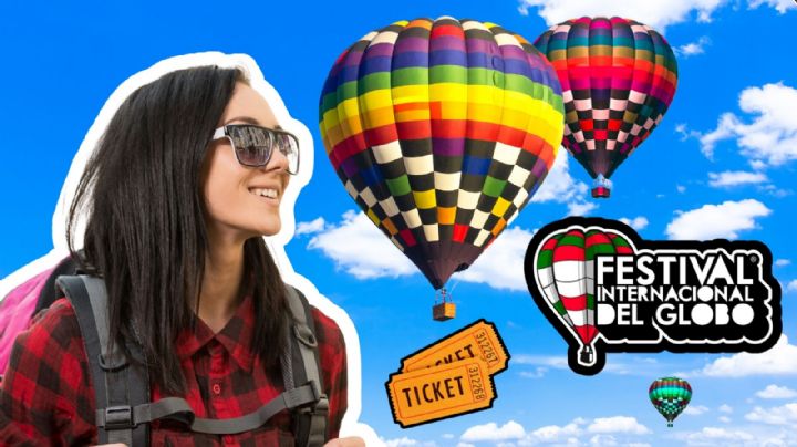 Festival Internacional del Globo León 2025: ¿Precio boleto Vespertino y qué incluye?