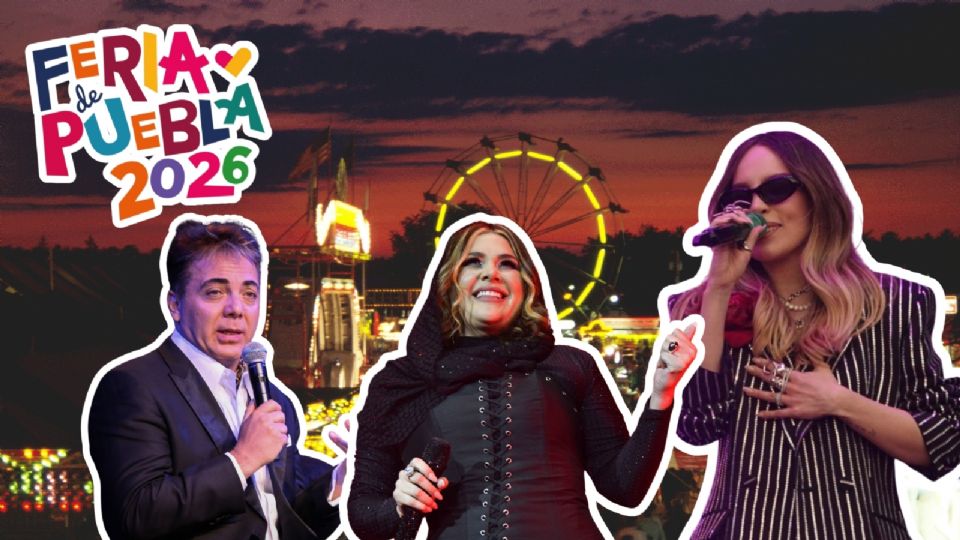 Feria de Puebla 2026, cartel completo y todo lo que debes saber.